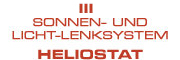 Sonnen- und Licht-Lenksystem Heliostat